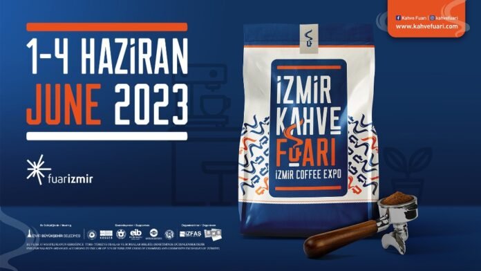 Fuarizmir’den Kahve Kokuları Yükselecek İzmir Kahve Fuarı 1-4 Haziran’da
